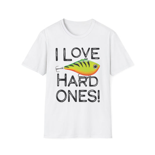 Unisex I Love Hard Ones Tee