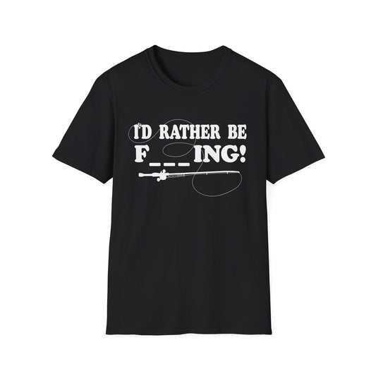 Unisex Rather Be Fishing Tee