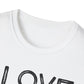 Unisex I Love Hard Ones Tee
