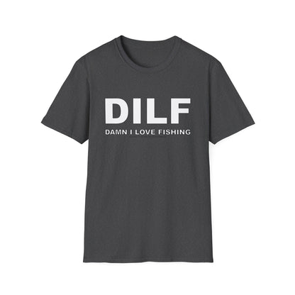 DILF Damn I Love Fishing Tee