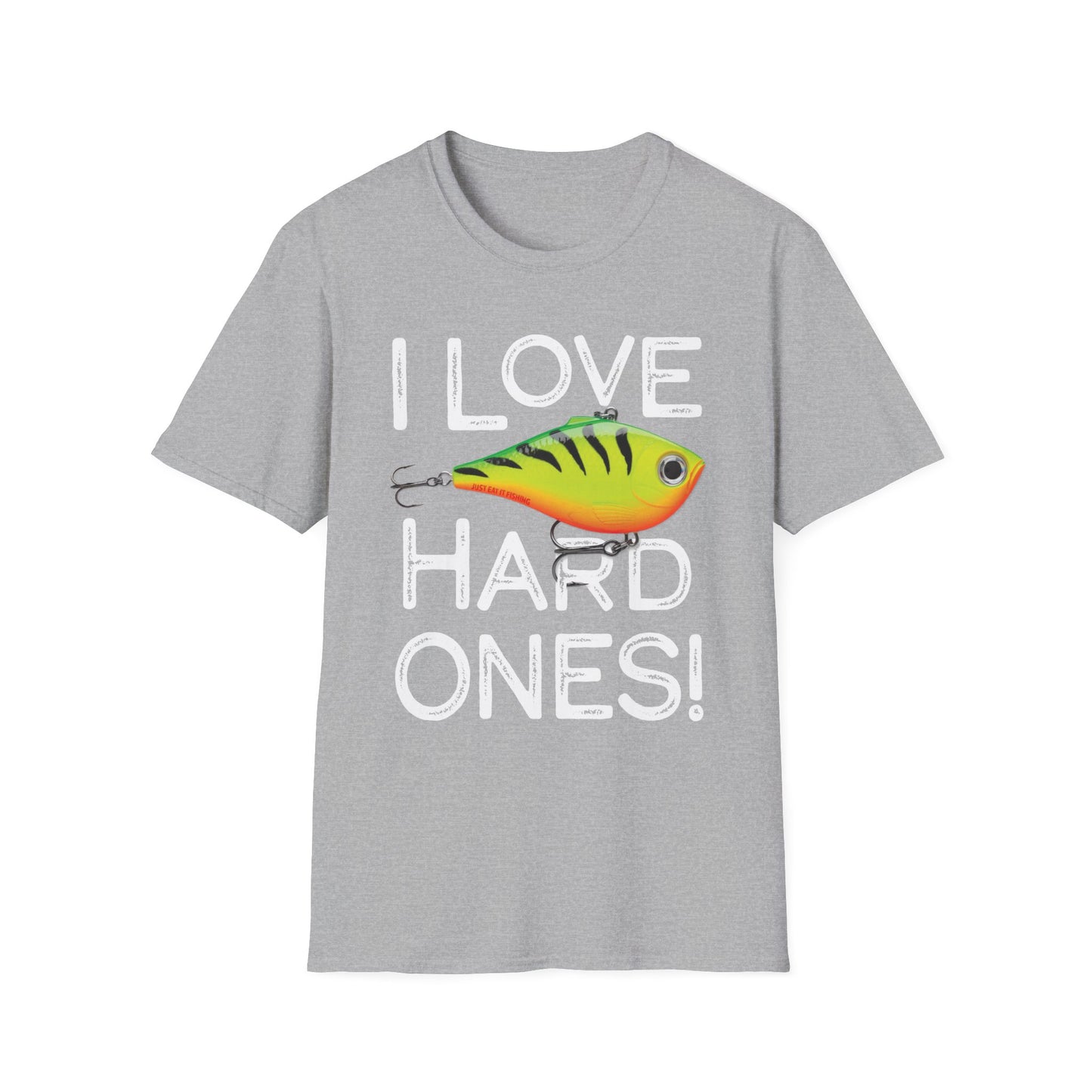 Unisex I Love Hard Ones Tee