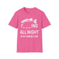 Unisex Fishing All Night Tee