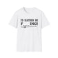 Unisex Rather Be Fishing Tee