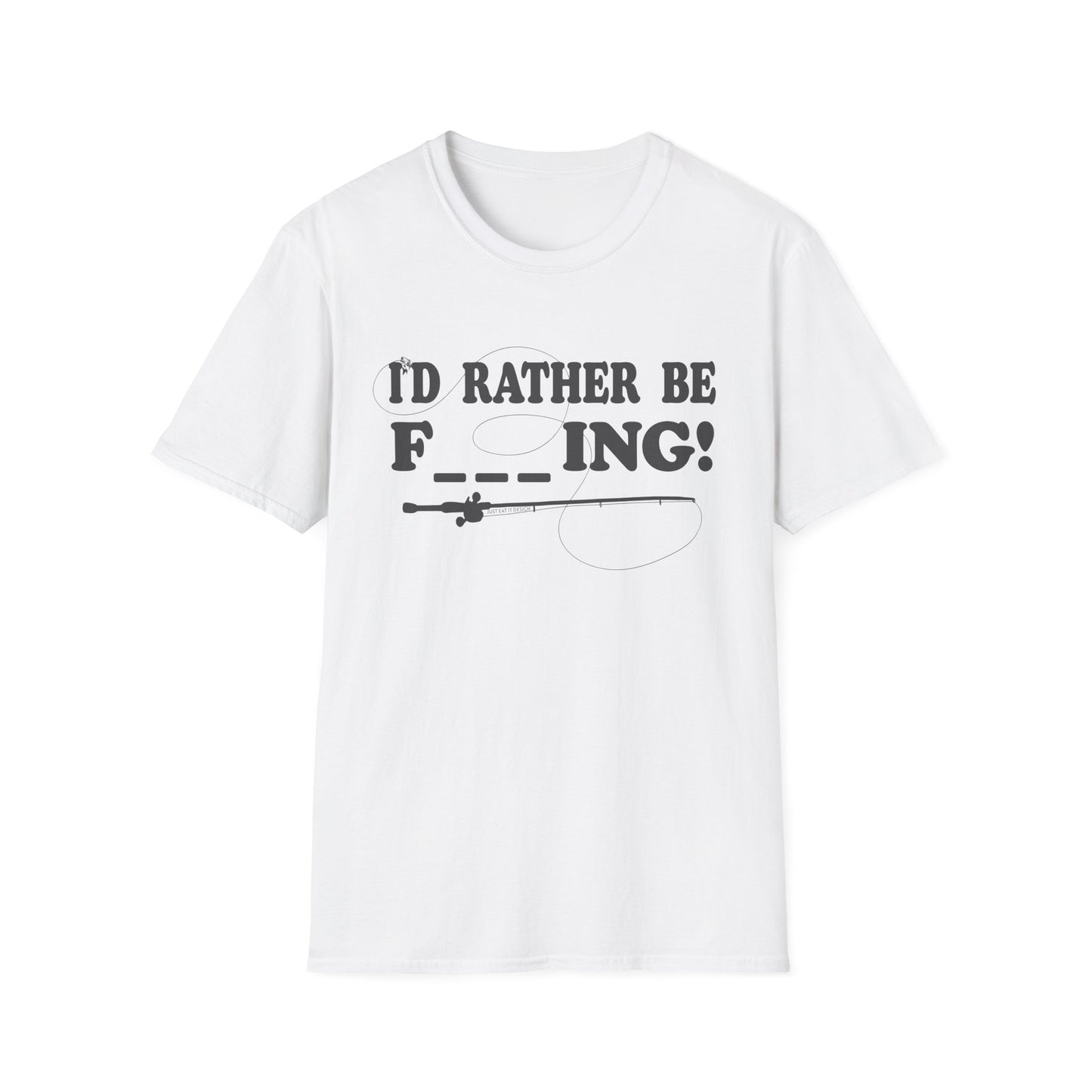 Unisex Rather Be Fishing Tee
