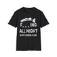 Unisex Fishing All Night Tee