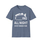 Unisex Fishing All Night Tee