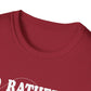 Unisex Rather Be Fishing Tee