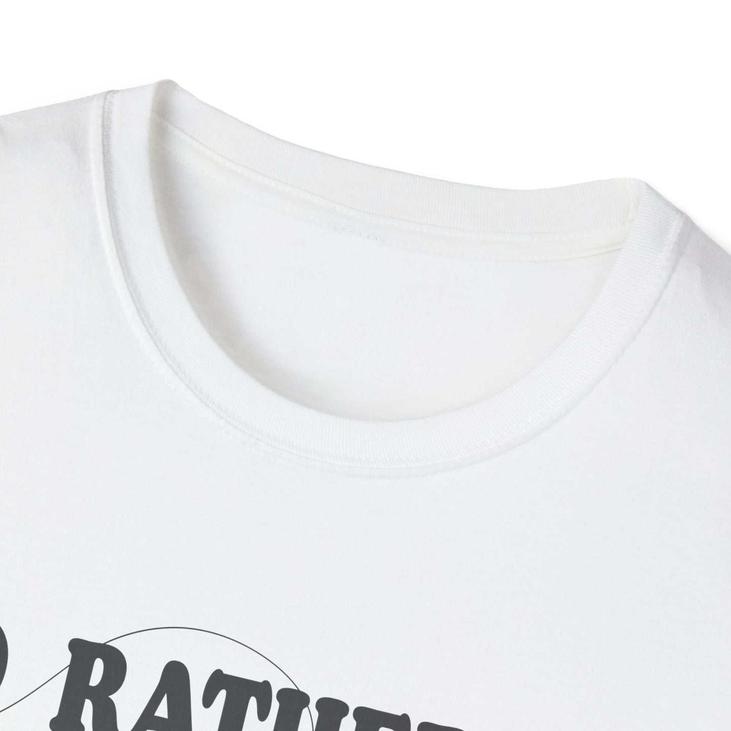 Unisex Rather Be Fishing Tee