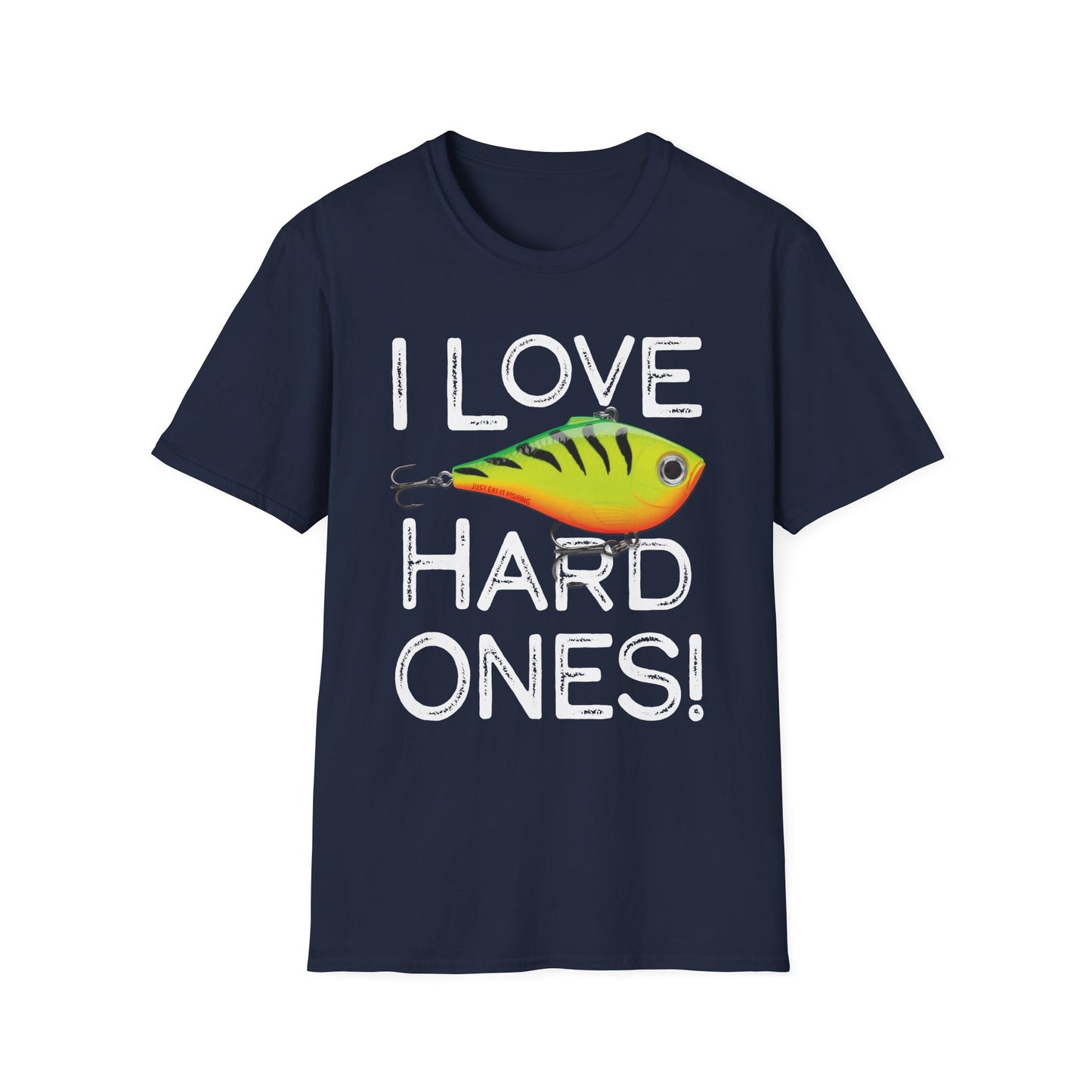 Unisex I Love Hard Ones Tee