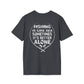 Unisex Fishing Alone Tee